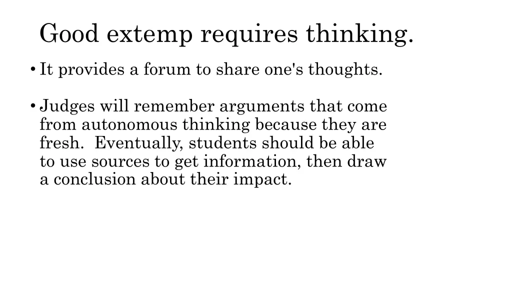 good extemp requires thinking