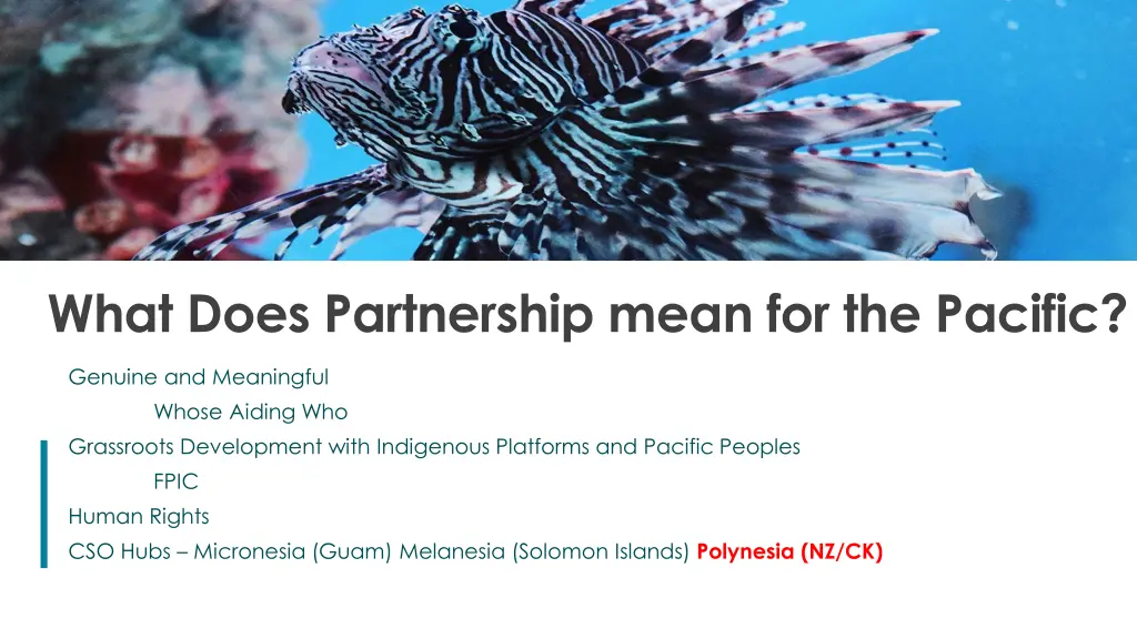 what does partnership mean for the pacific