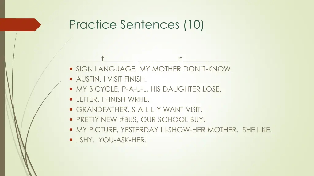 practice sentences 10