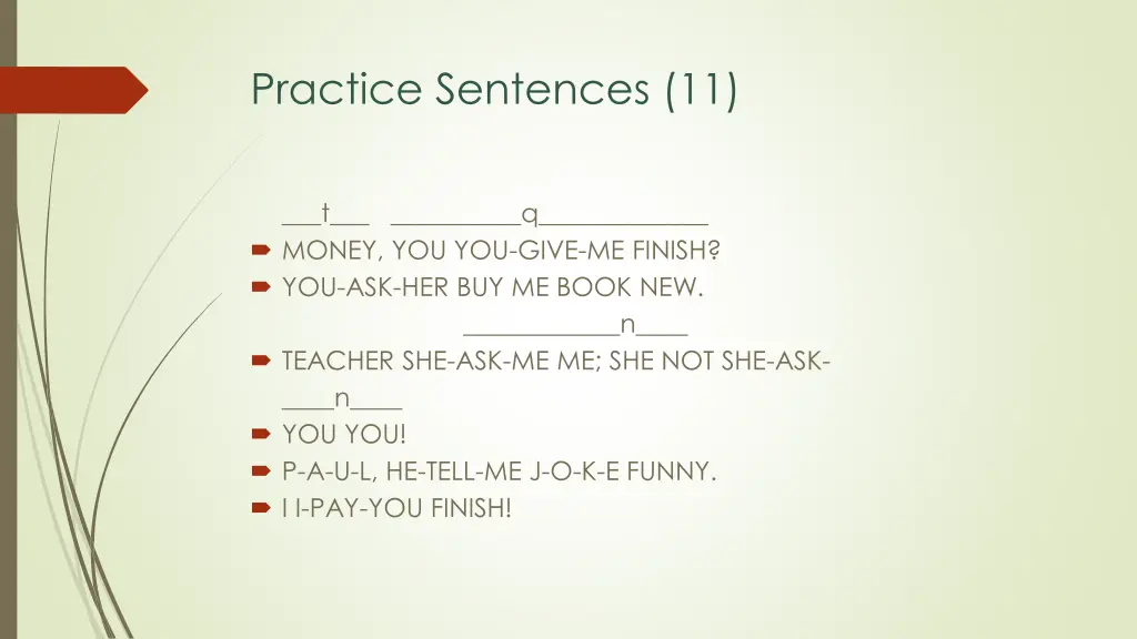 practice sentences 11