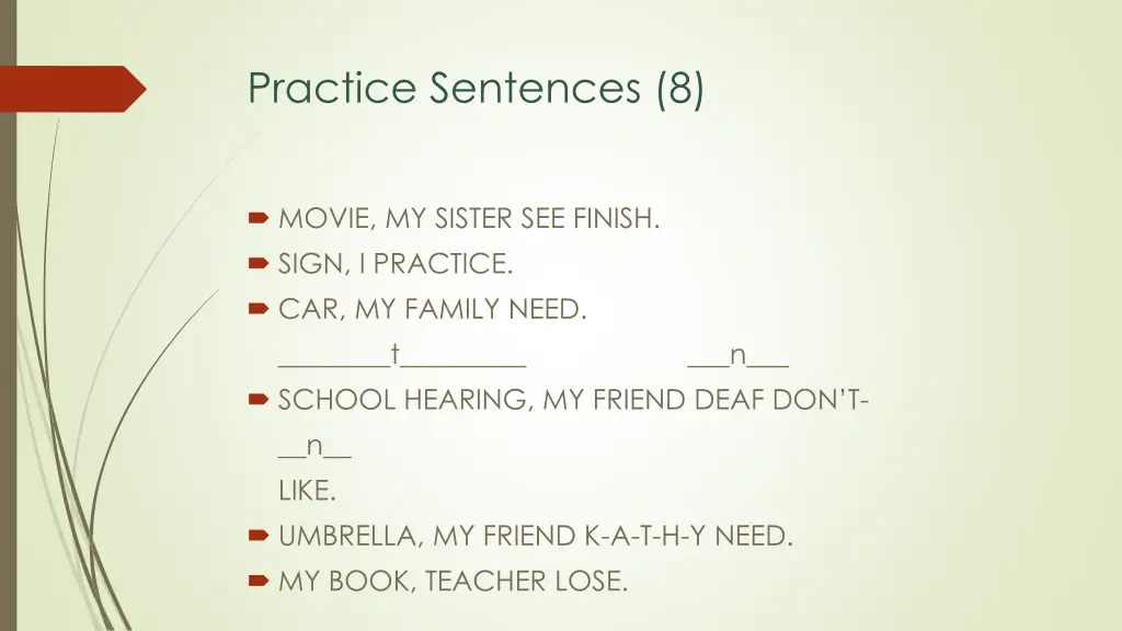 practice sentences 8