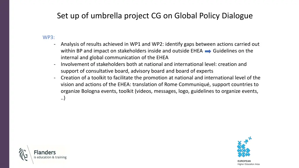 set up of umbrella project cg on global policy 1