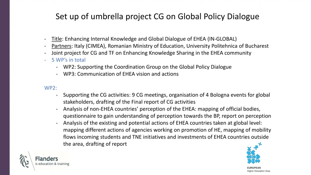 set up of umbrella project cg on global policy