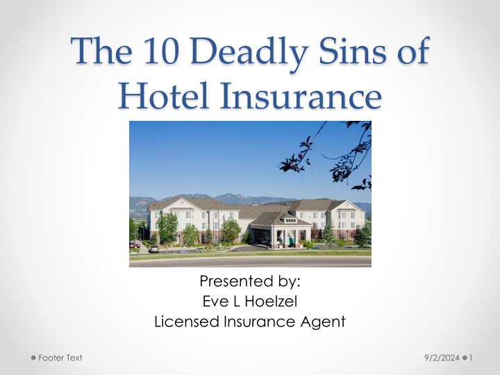 the 10 deadly sins of hotel insurance