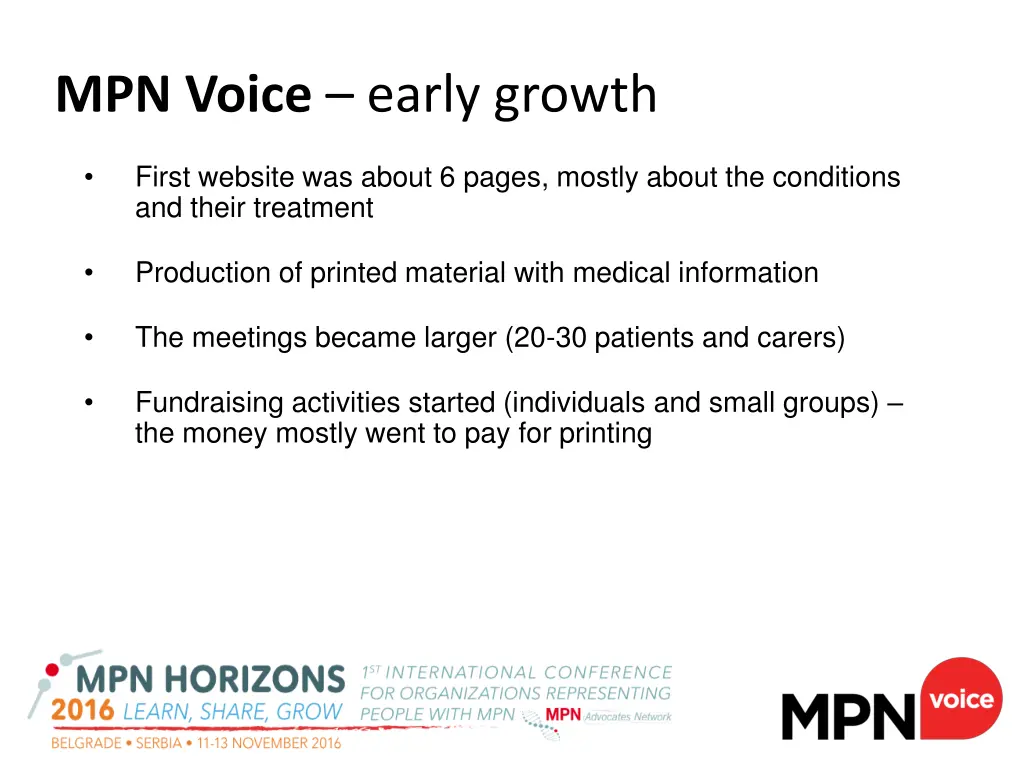 mpn voice early growth