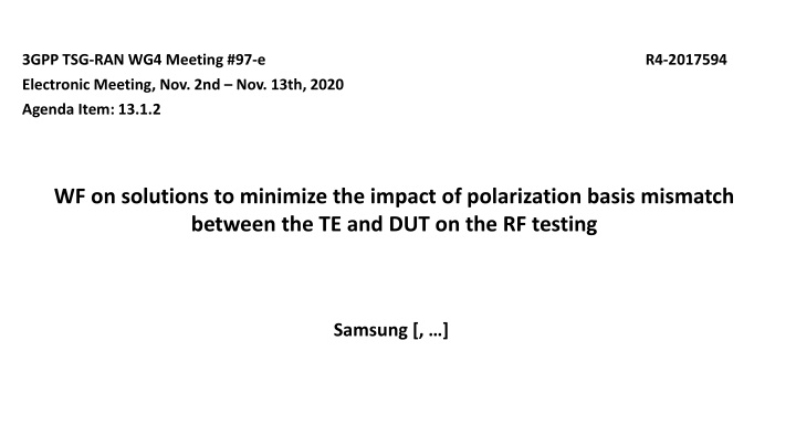 3gpp tsg ran wg4 meeting 97 e electronic meeting