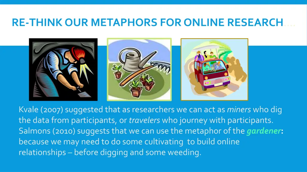 re think our metaphors for online research