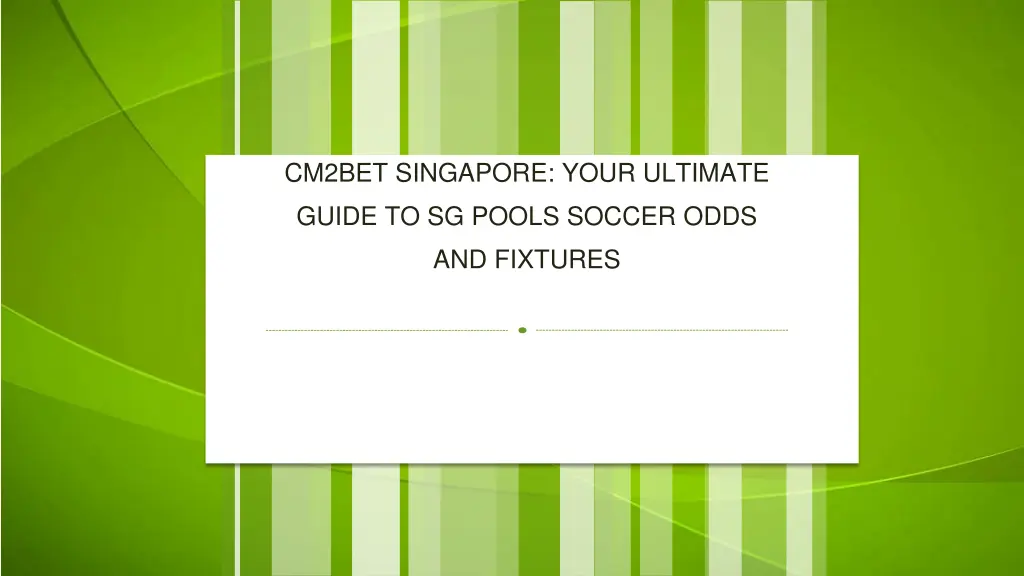 cm2bet singapore your ultimate 1