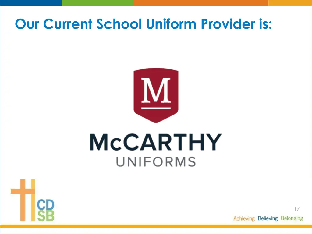 our current school uniform provider is