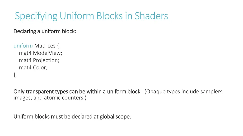 specifying uniform blocks in shaders