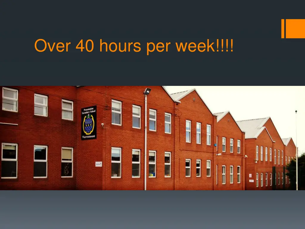 over 40 hours per week