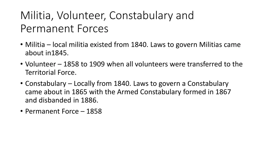 militia volunteer constabulary and permanent