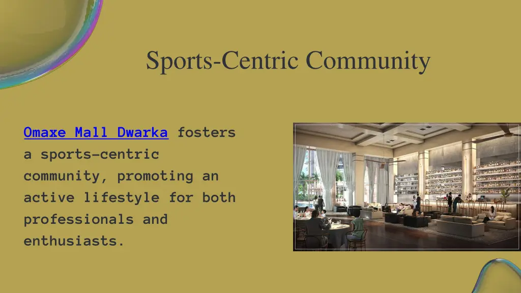 sports centric community