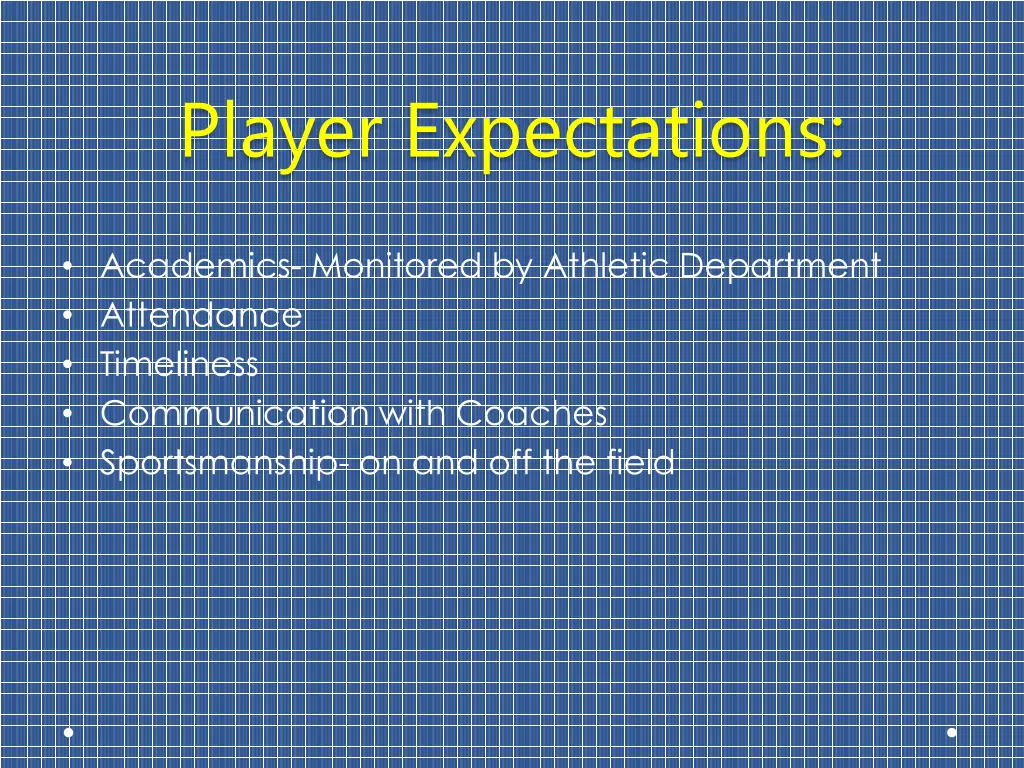 player expectations