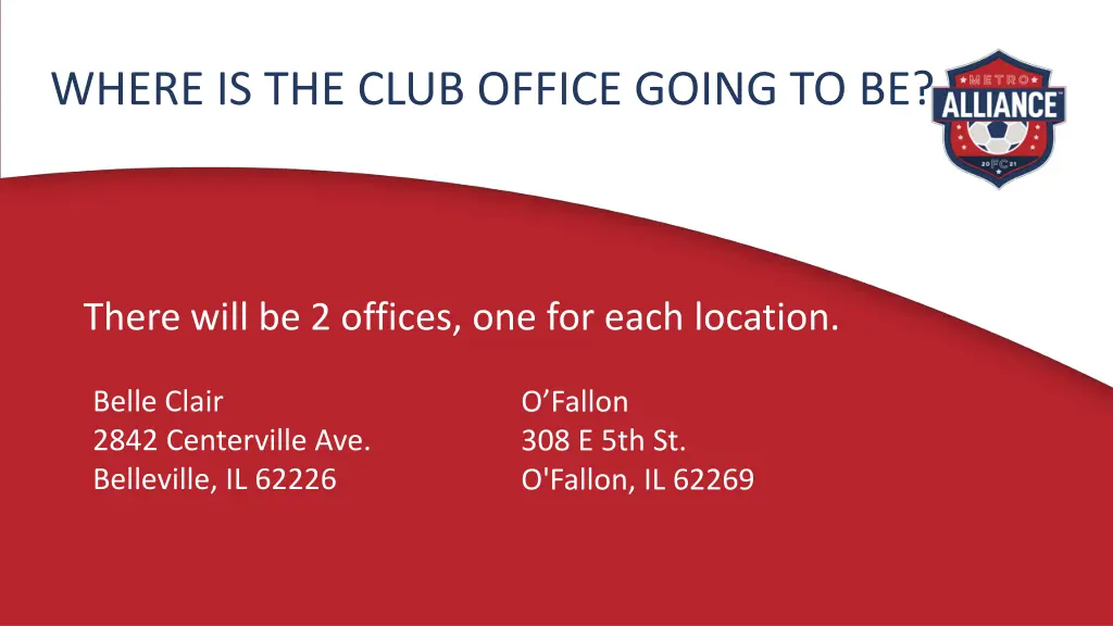 where is the club office going to be