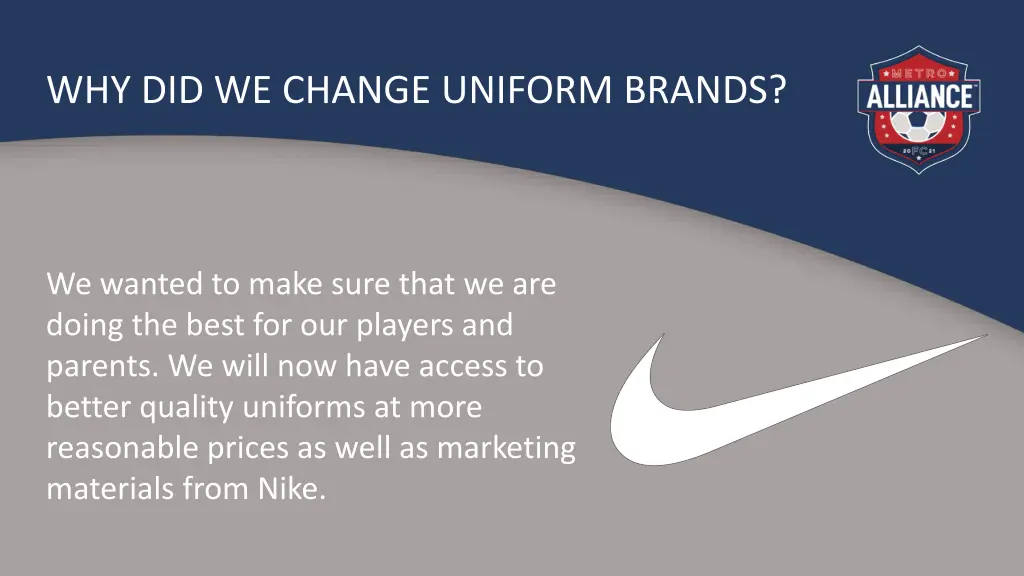 why did we change uniform brands