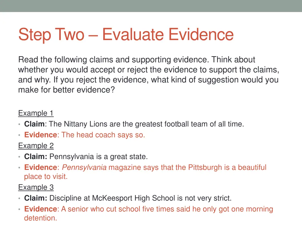 step two evaluate evidence