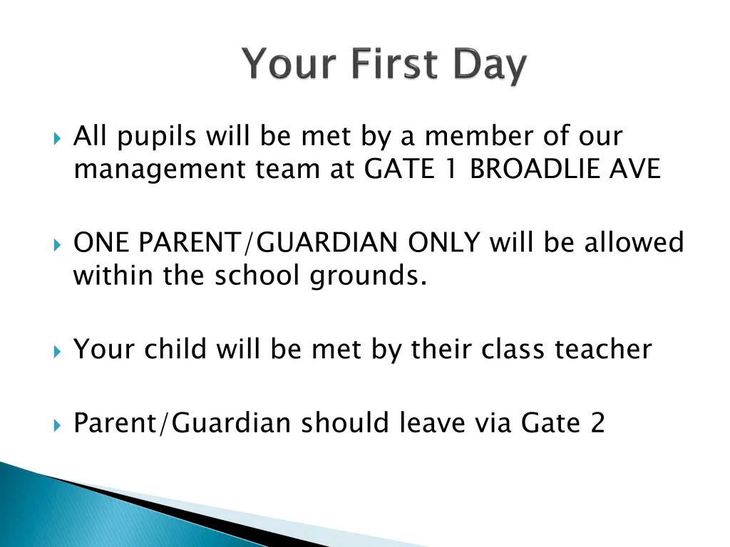 all pupils will be met by a member