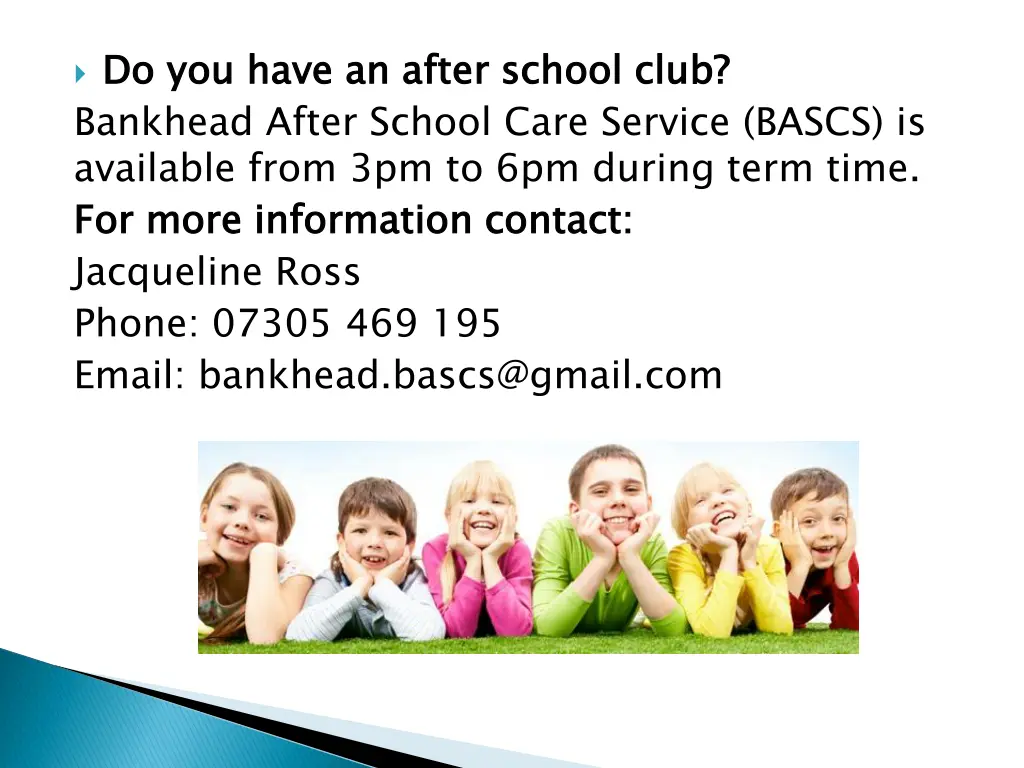 do you have an after school club bankhead after