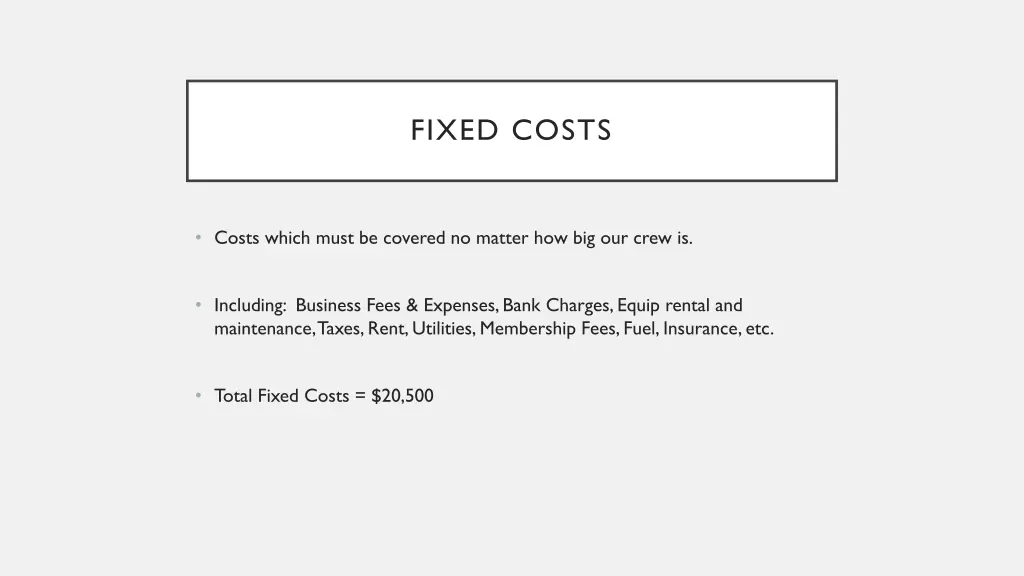 fixed costs