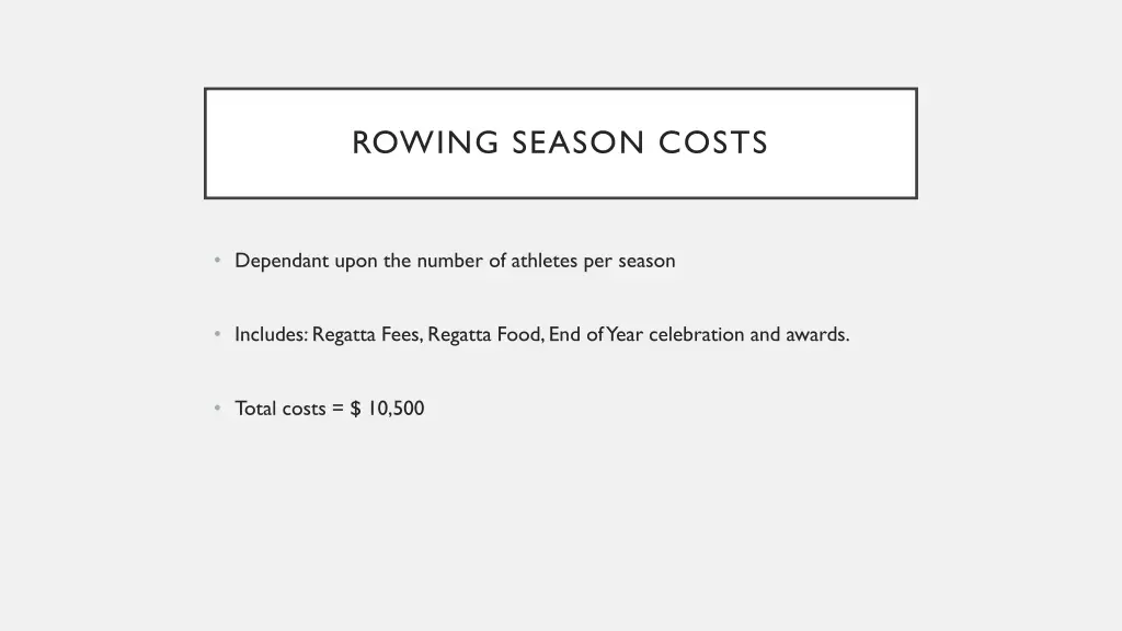 rowing season costs