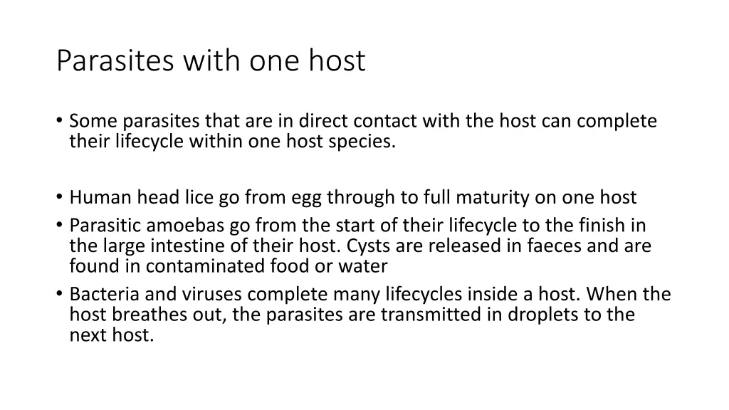 parasites with one host