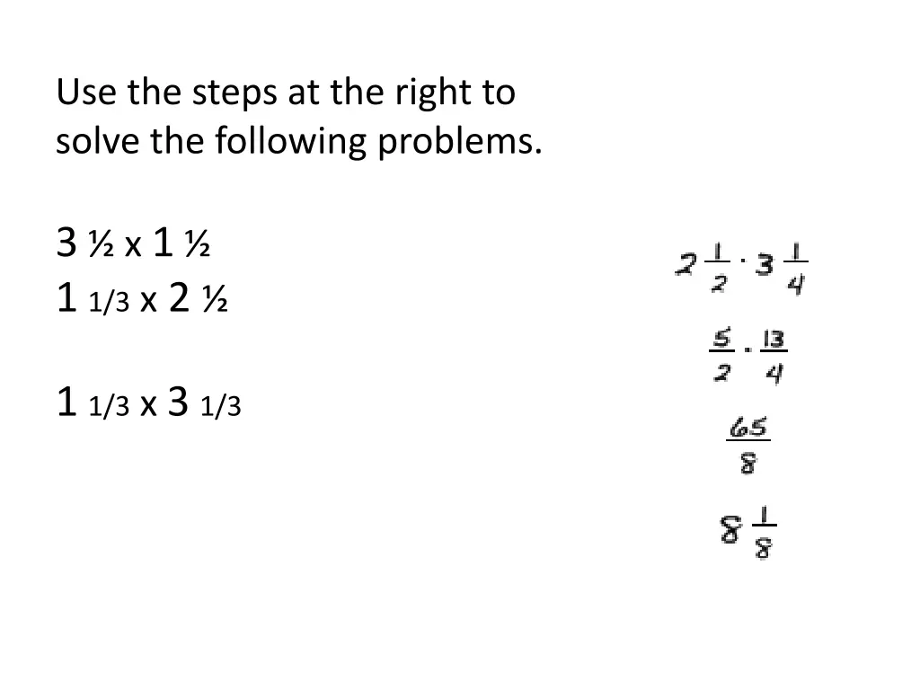 use the steps at the right to solve the following