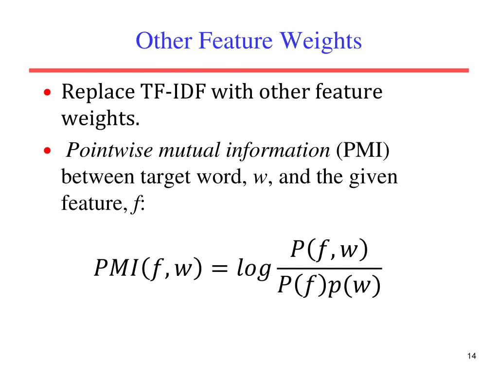 other feature weights