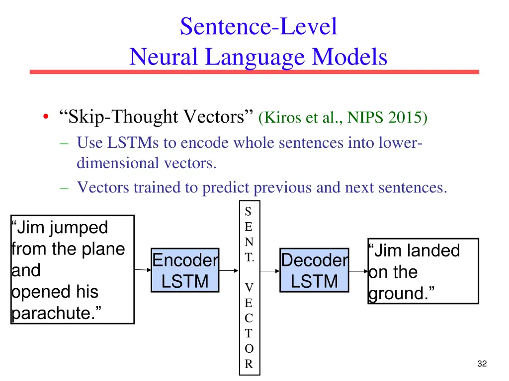 sentence level neural language models