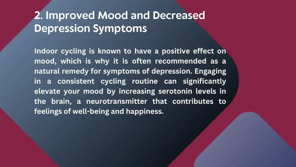 2 improved mood and decreased depression symptoms