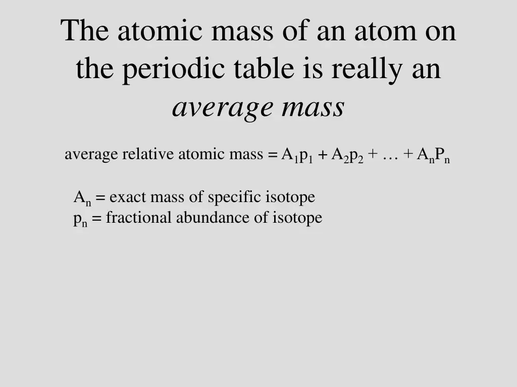 the atomic mass of an atom on the periodic table