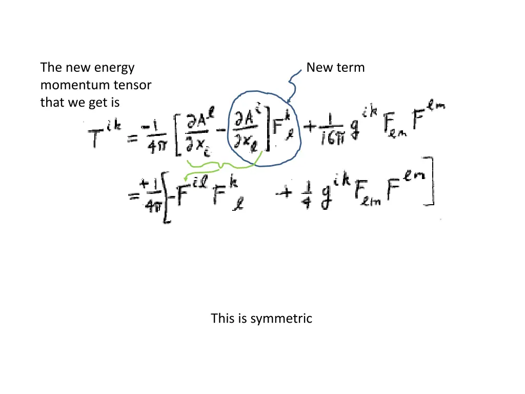 the new energy momentum tensor that we get is