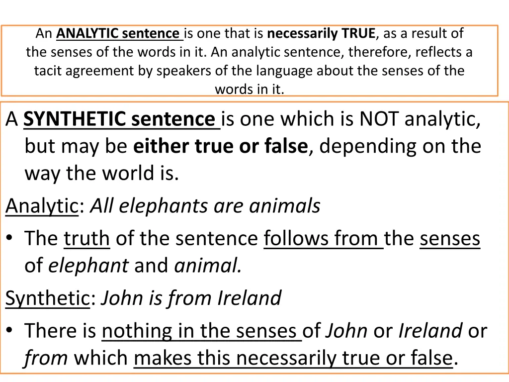 an analytic sentence is one that is necessarily