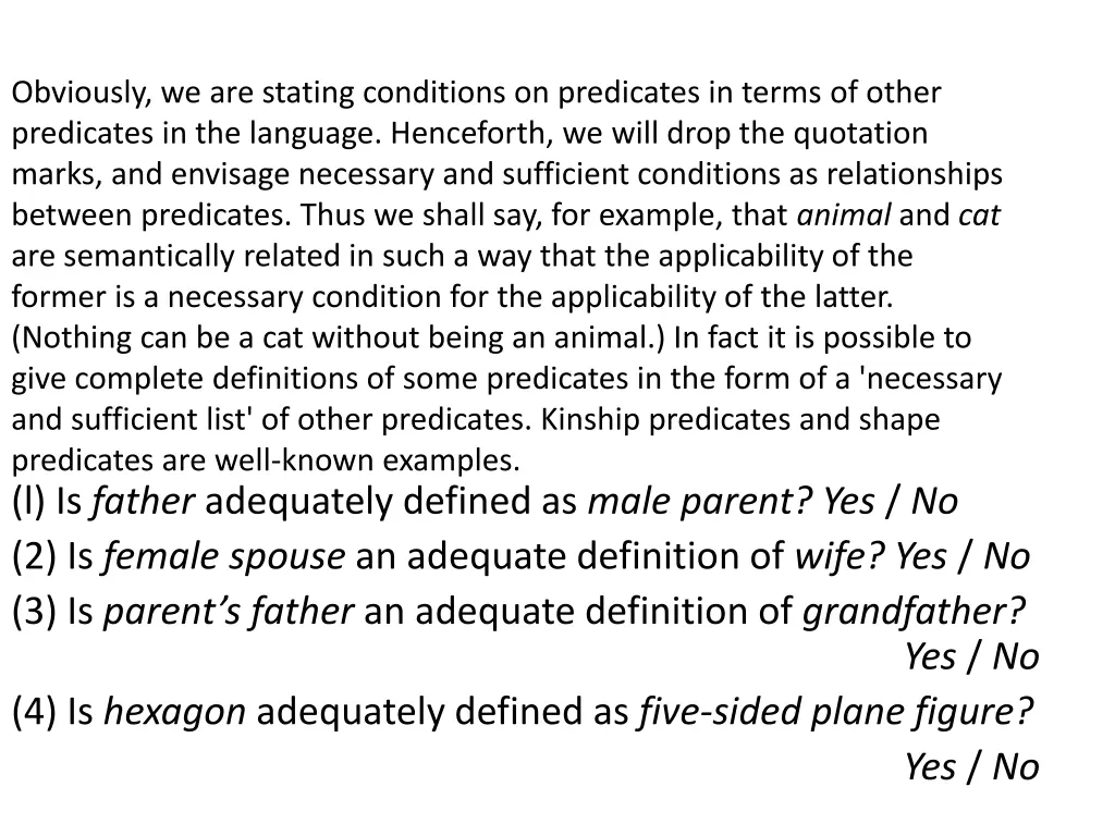 obviously we are stating conditions on predicates