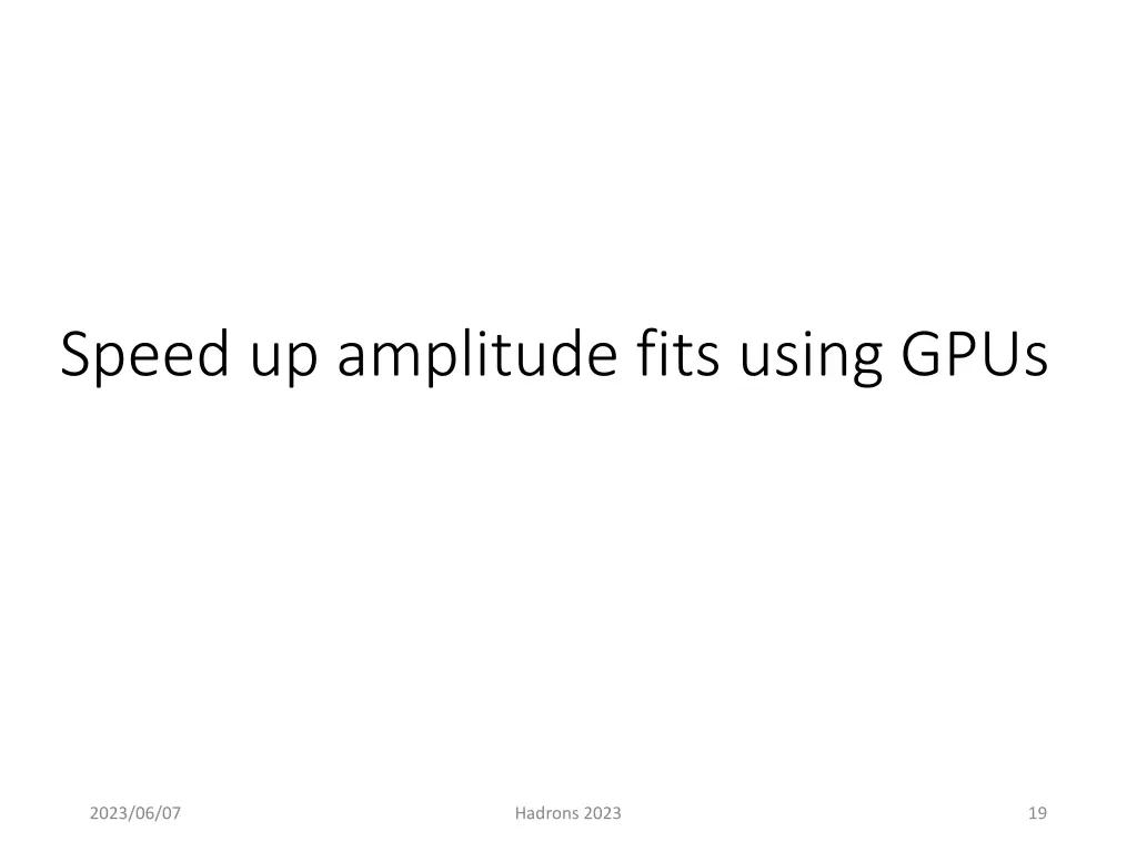 speed up amplitude fits using gpus