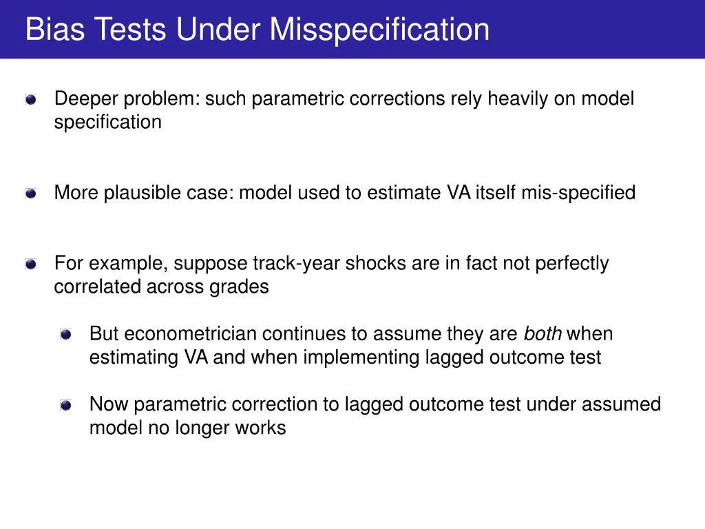 bias tests under misspecification