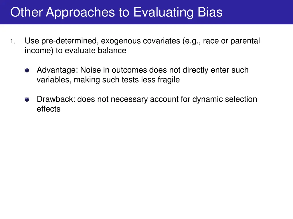 other approaches to evaluating bias 1