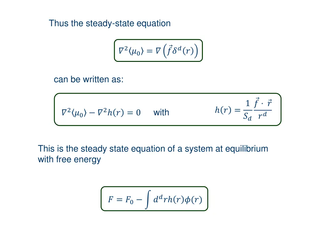 thus the steady state equation