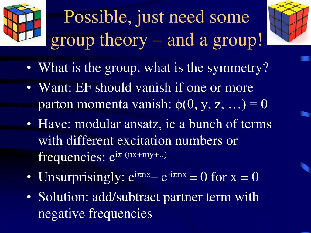 possible just need some group theory and a group