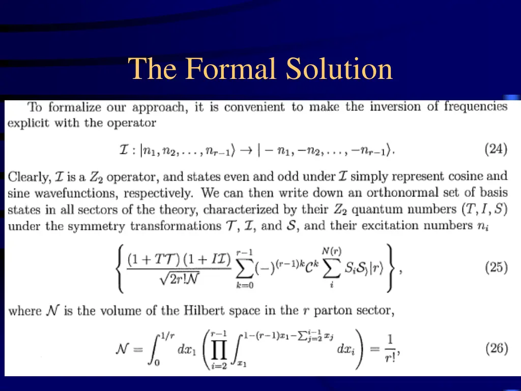 the formal solution