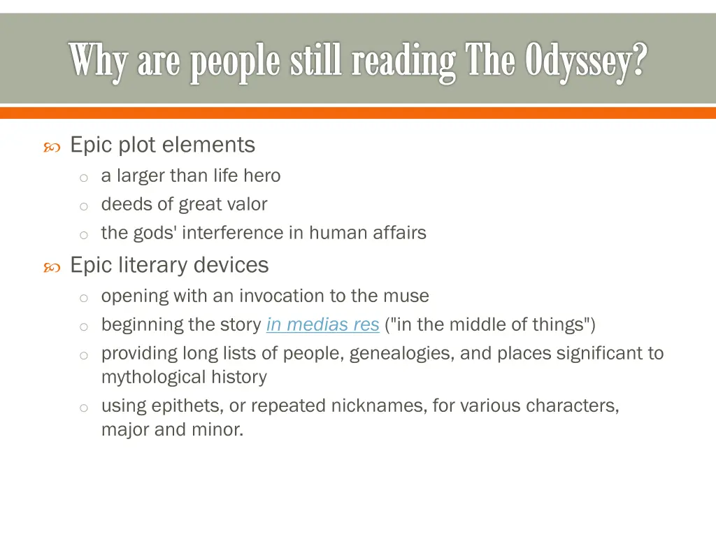 why are people still reading the odyssey