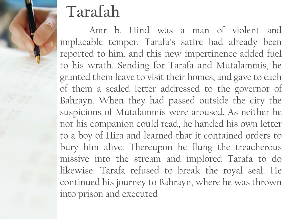 tarafah amr b hind was a man of violent