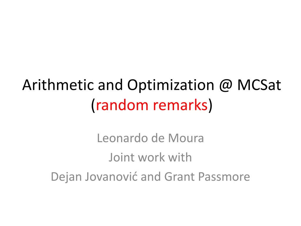 arithmetic and optimization @ mcsat random remarks