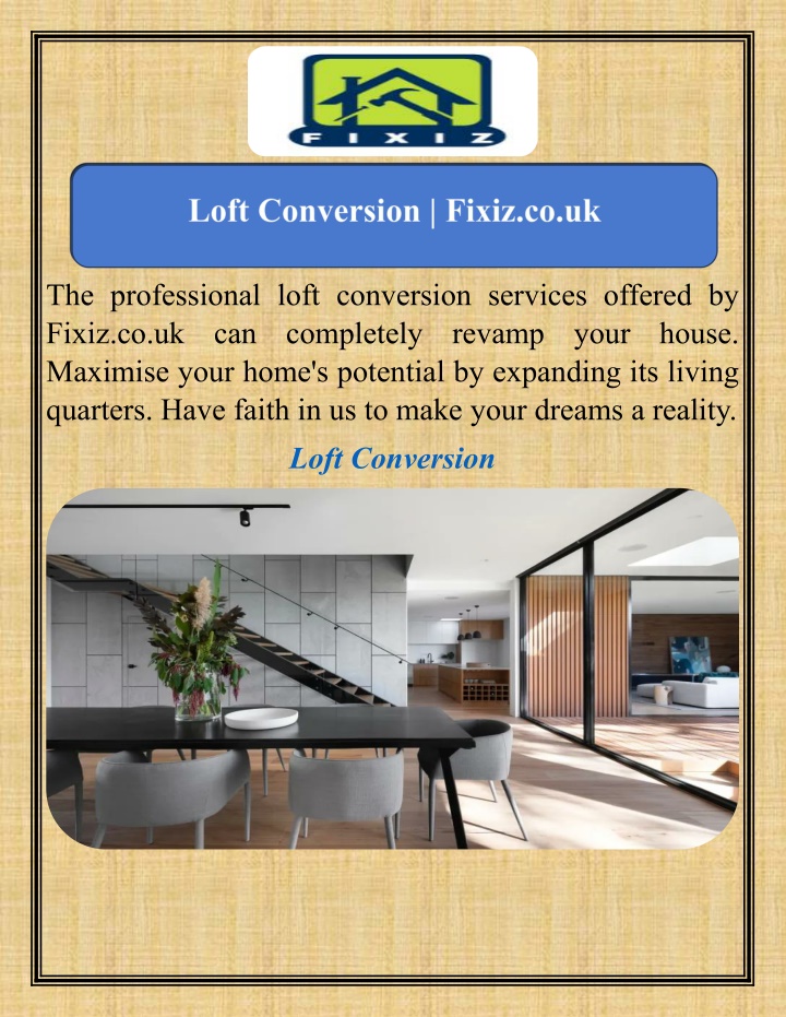 the professional loft conversion services offered