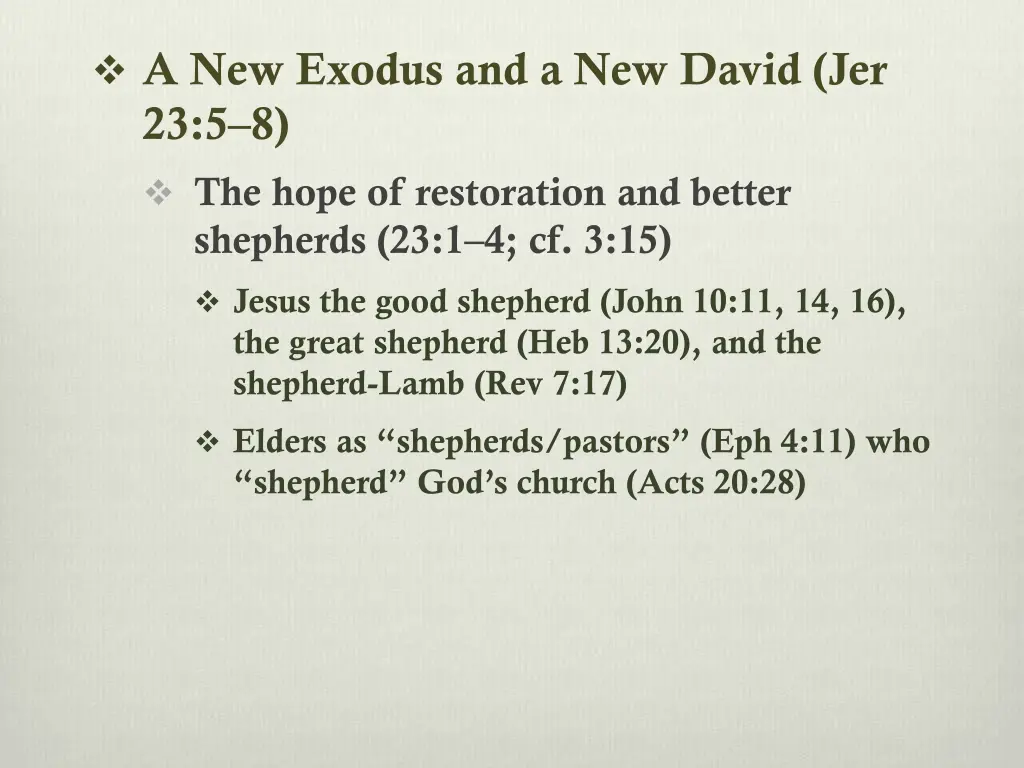 a new exodus and a new david jer 23 5 8