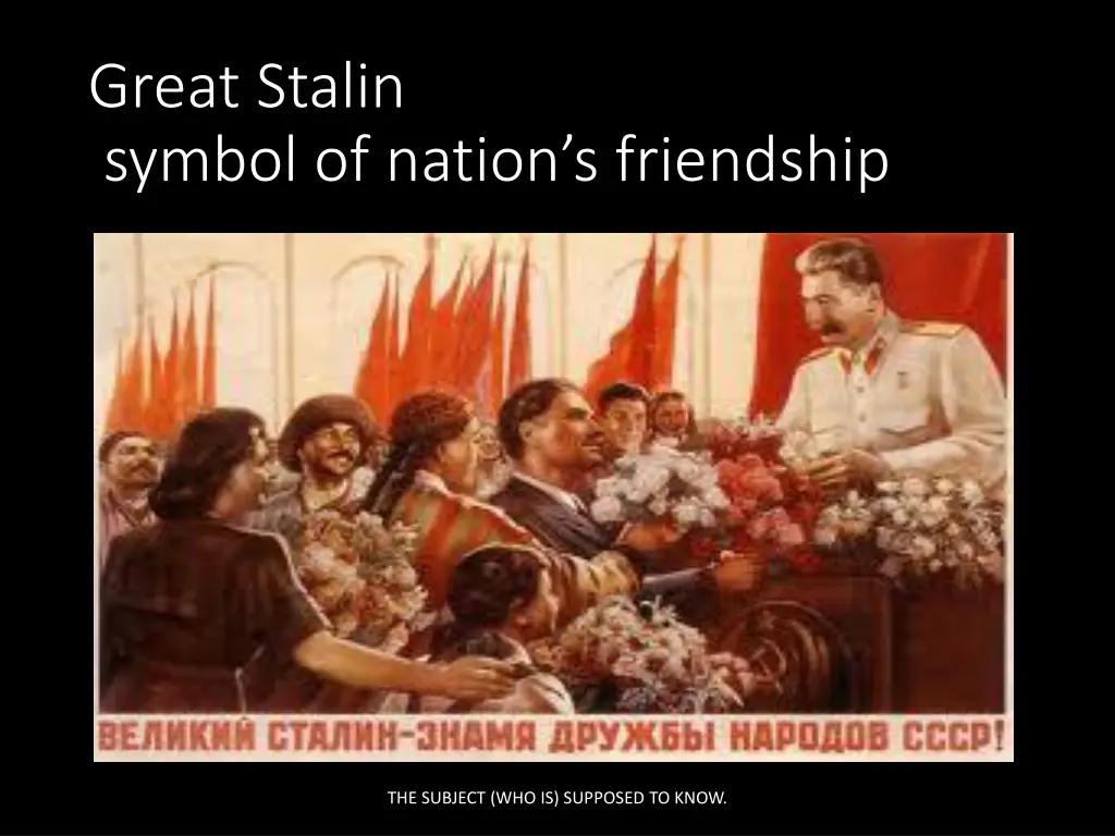 great stalin symbol of nation s friendship