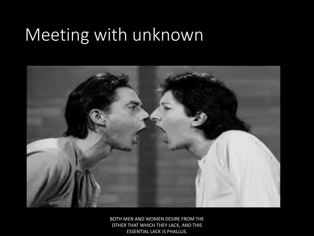 meeting with unknown