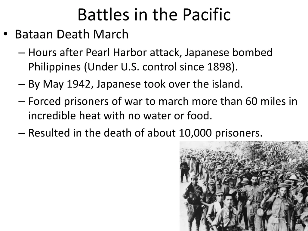 battles in the pacific bataan death march hours