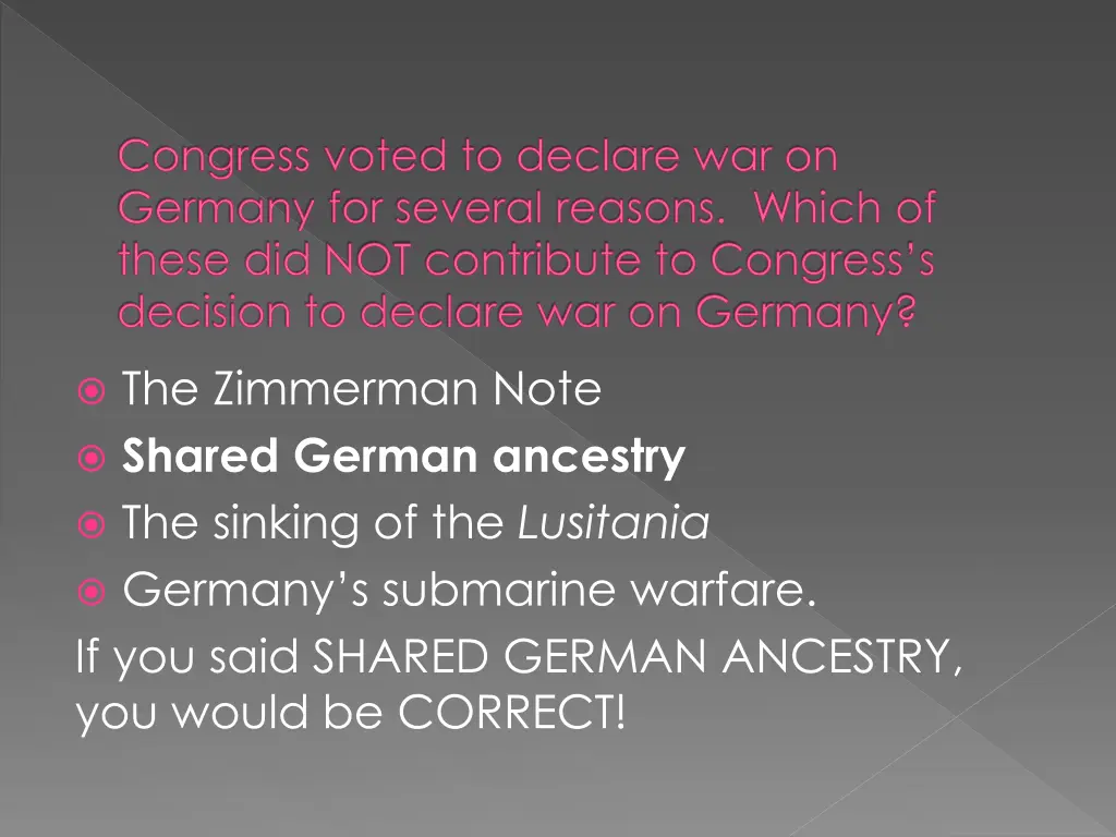 congress voted to declare war on germany 1