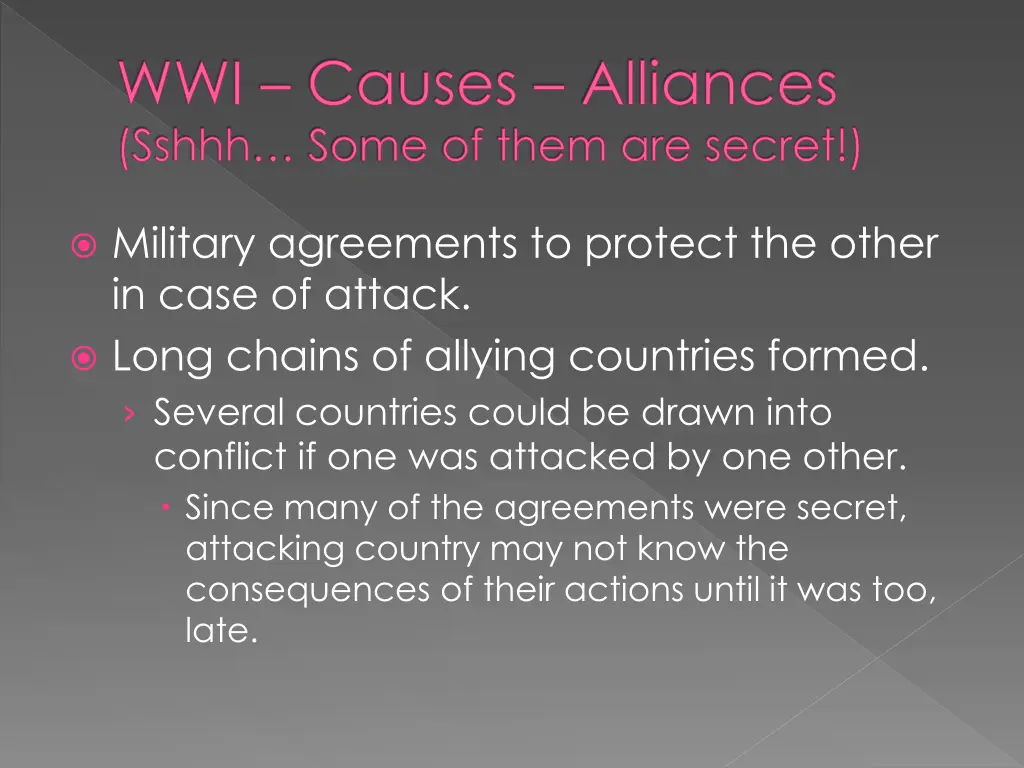 wwi causes alliances sshhh some of them are secret